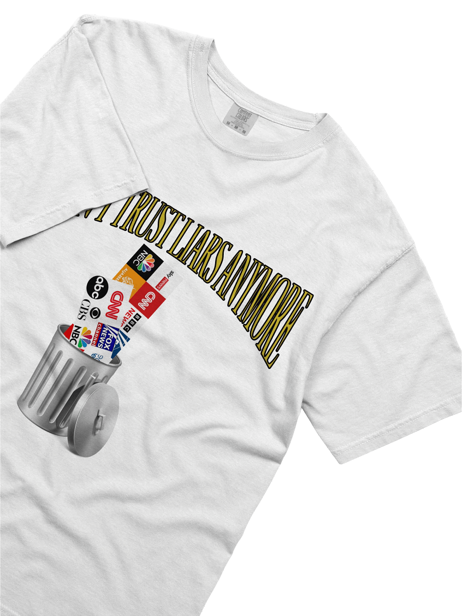 We Don't Trust Liars Anymore T-Shirt product image (3)