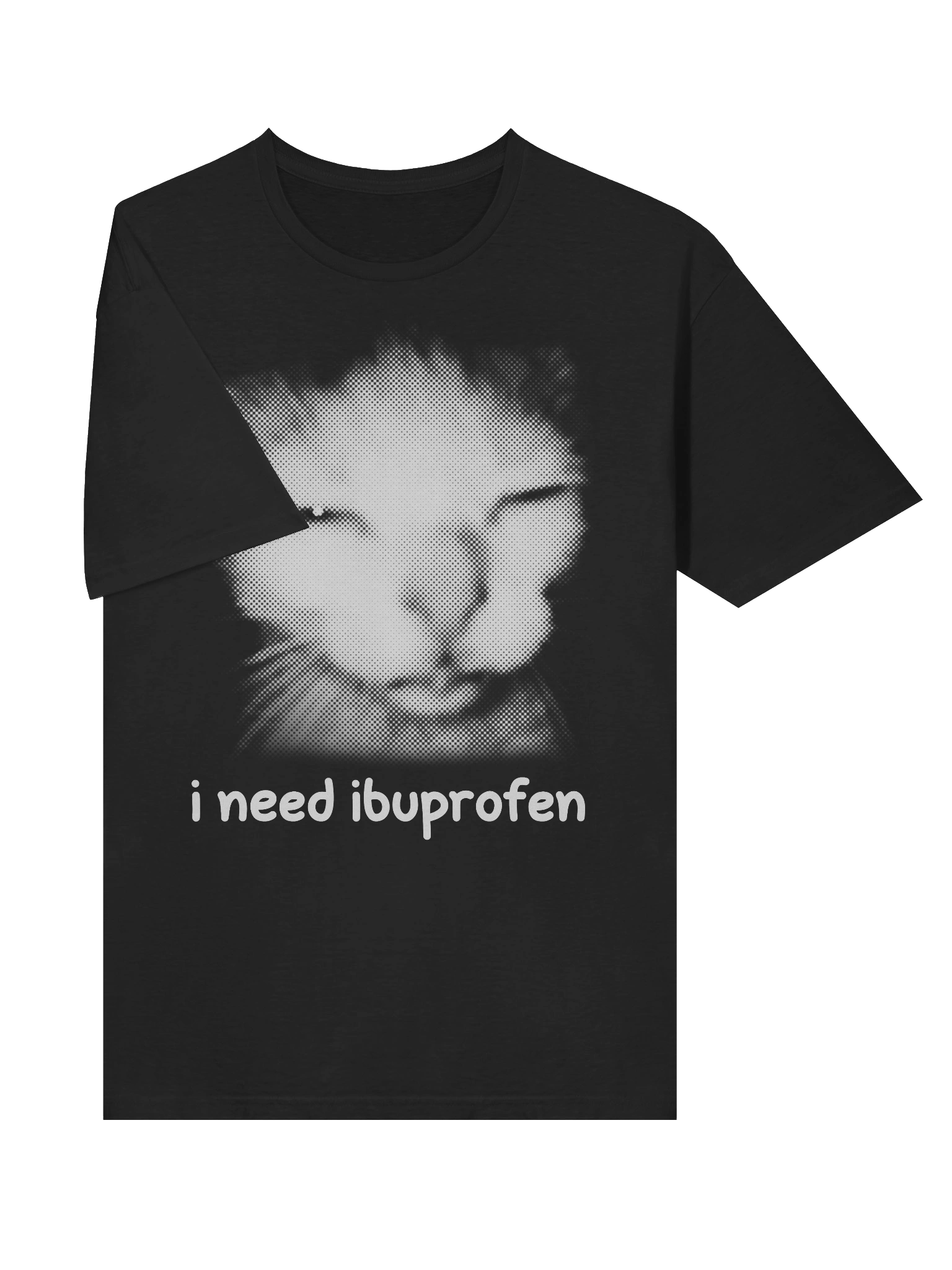 I need Ibuprofen T-Shirt product image (5)
