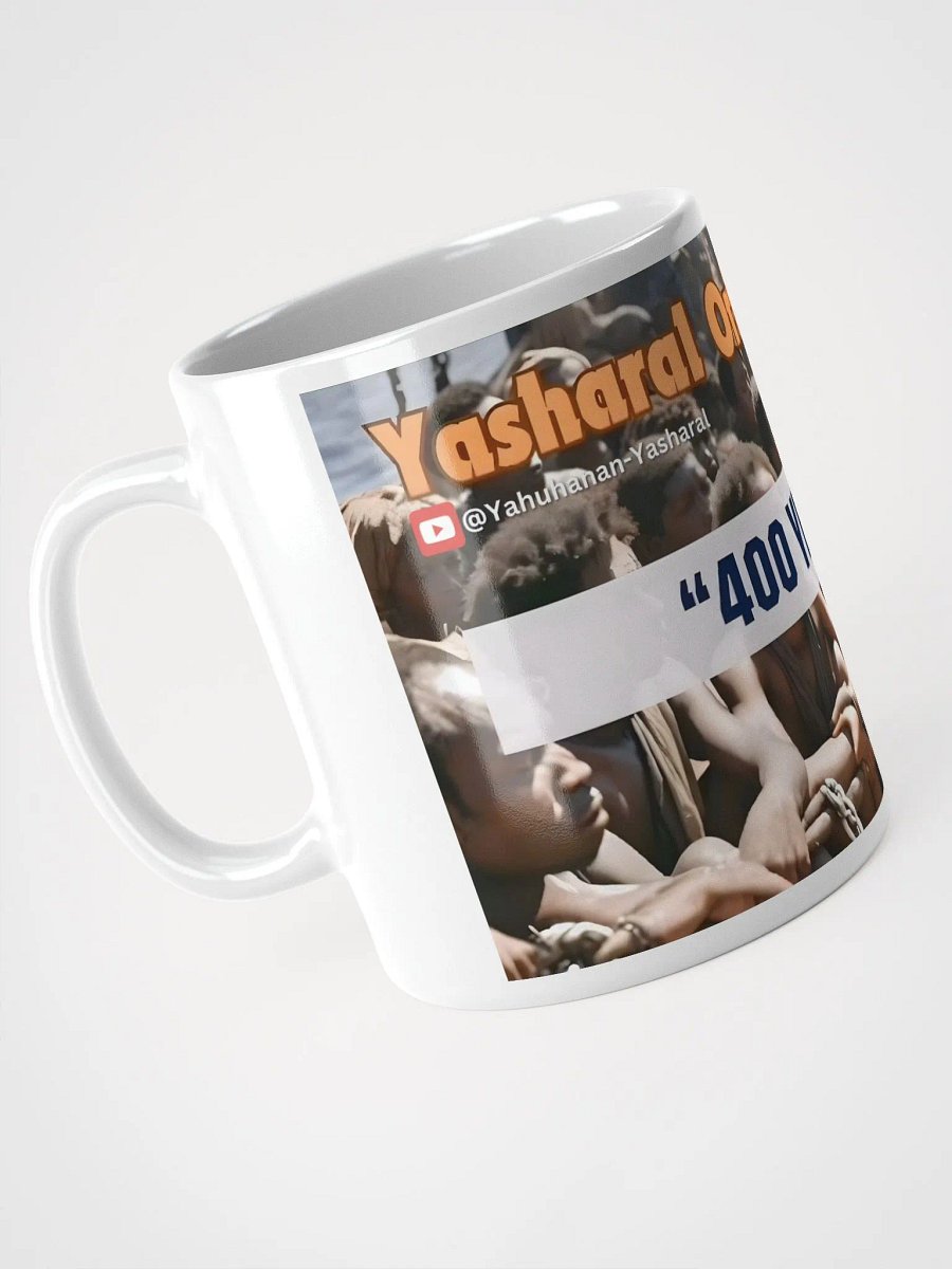 Yasharal Original Music: 400 Years Mug product image (5)