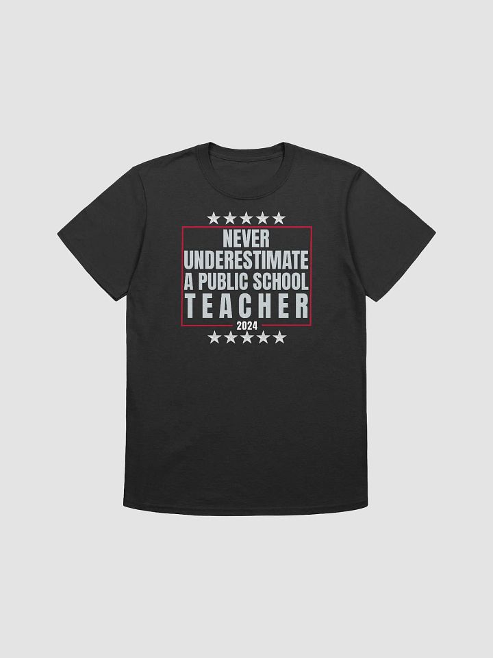 Never underestimate a public school teacher, Tim Walz 2024 product image (1)