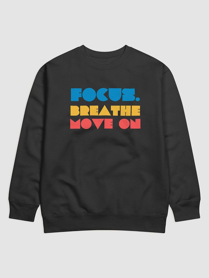 Focus Breathe Move On Sweatshirt product image (1)