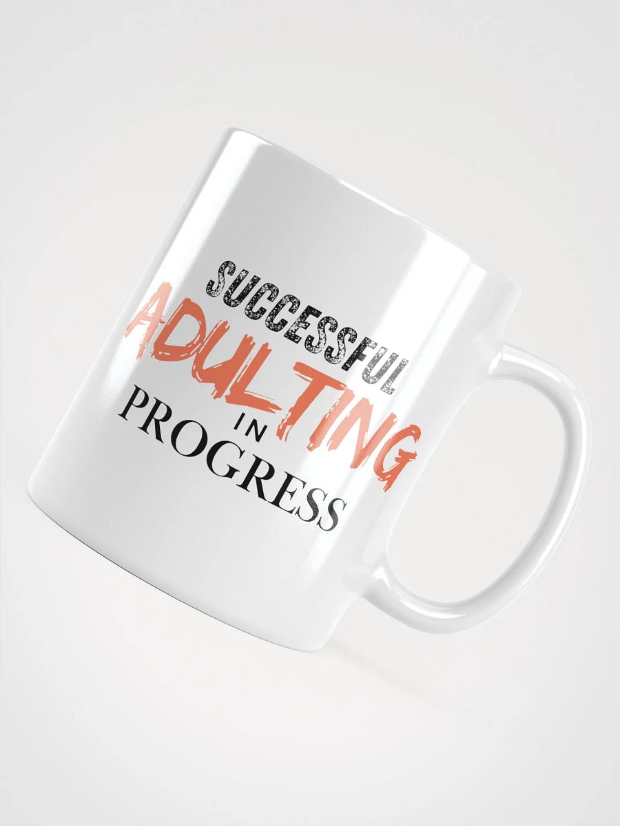 Successful Adulting in Progress Ceramic Mug - Orange product image (4)
