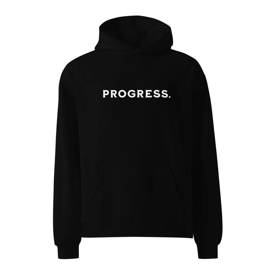 Unisex Hoodie - PROGRESS | Embrace Everyday product image (5)