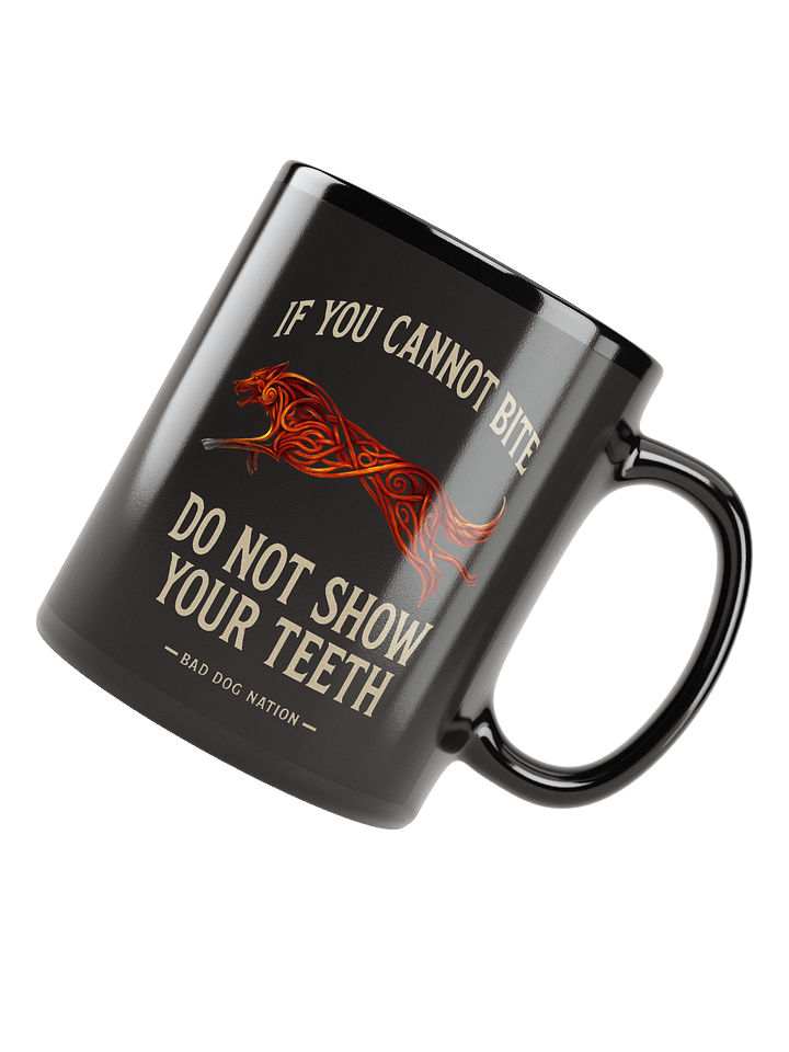 If You cannot bite - Black ceramic mug product image (1)