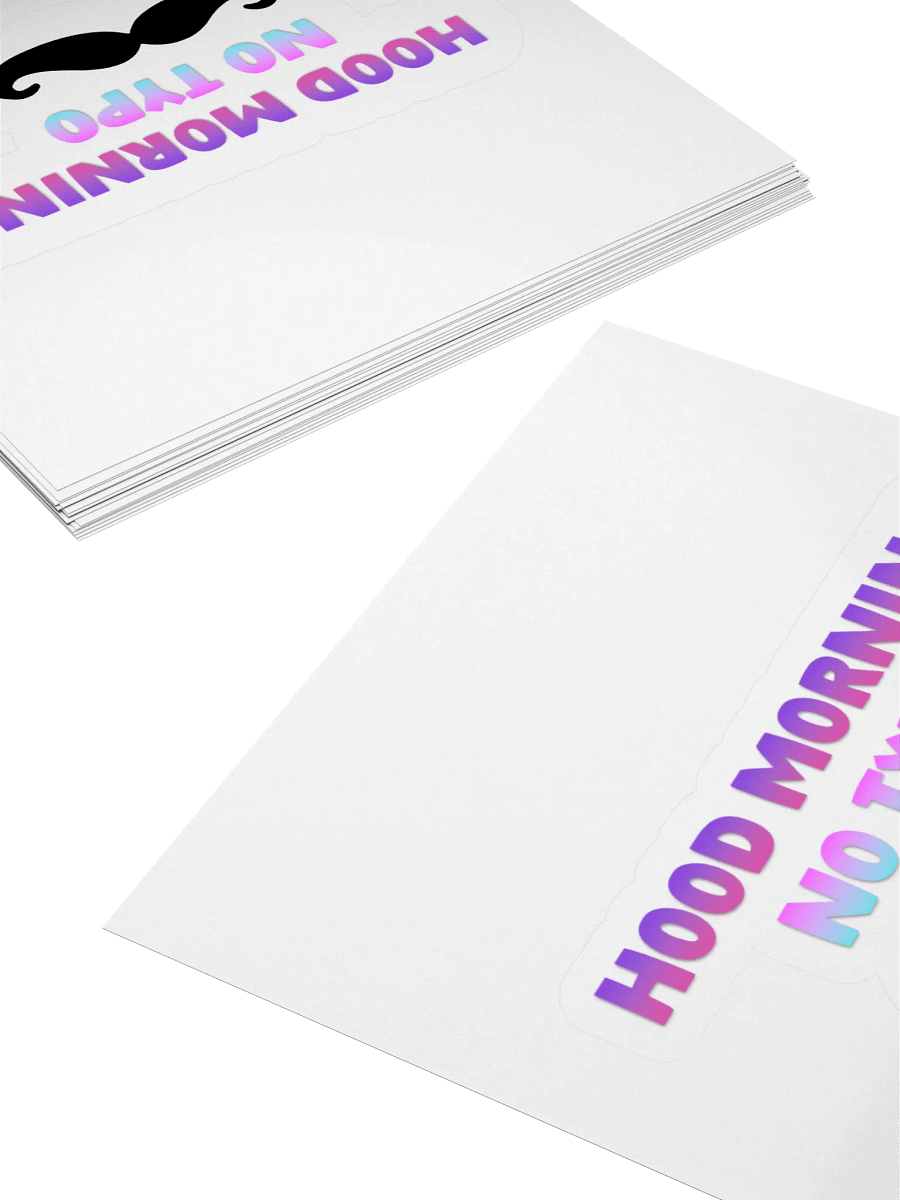 "Hood Morning, No Typo" Kiss-Cut Sticker product image (4)