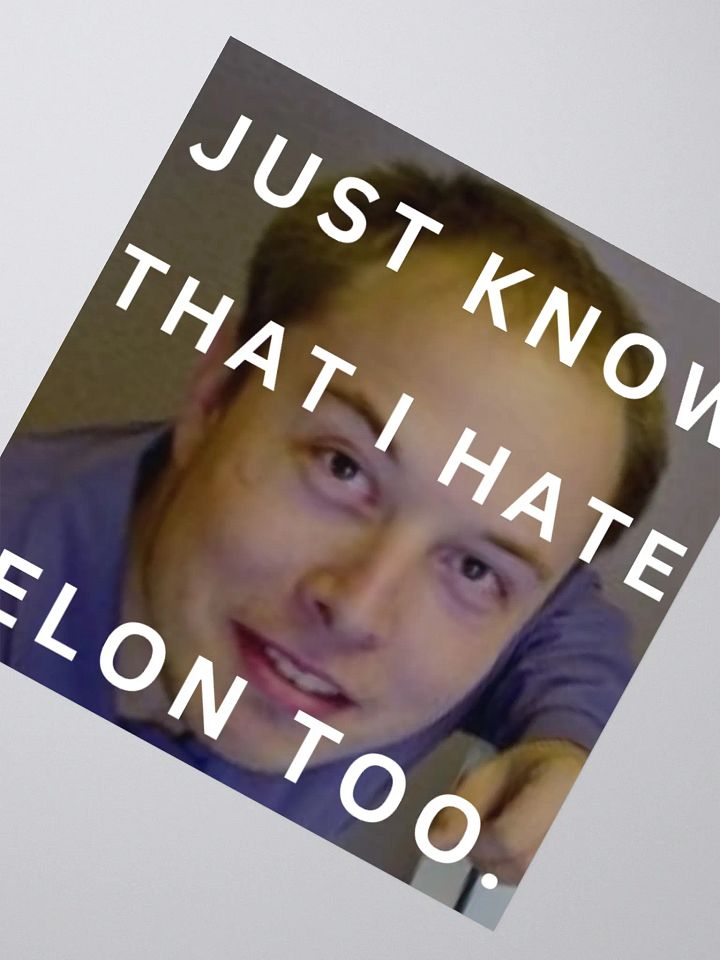 I HATE ELON TESLA STICKER. product image (4)