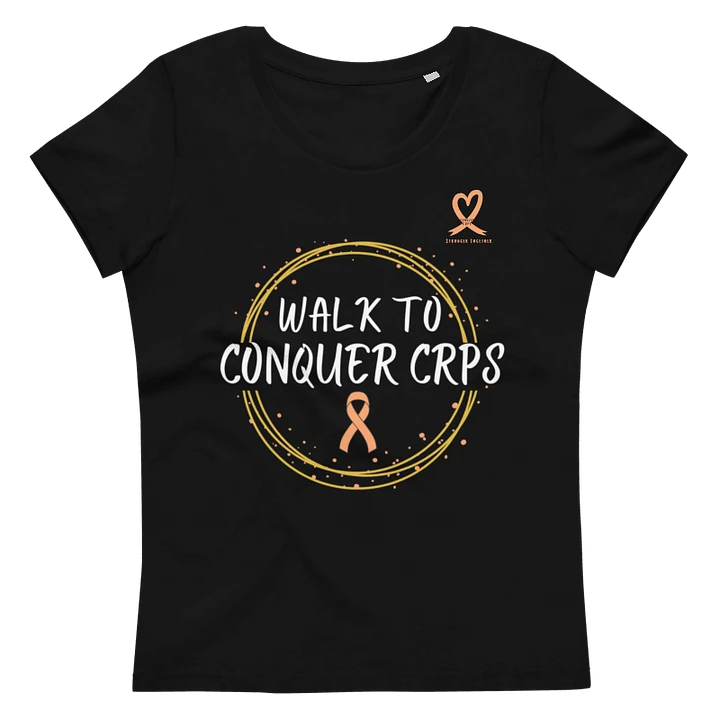 OFFICIAL Walk To Conquer CRPS Women's Fitted Tee product image (1)