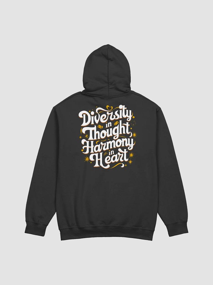 Diversity In Thought, Harmony In Heart Unisex Hoodie product image (2)