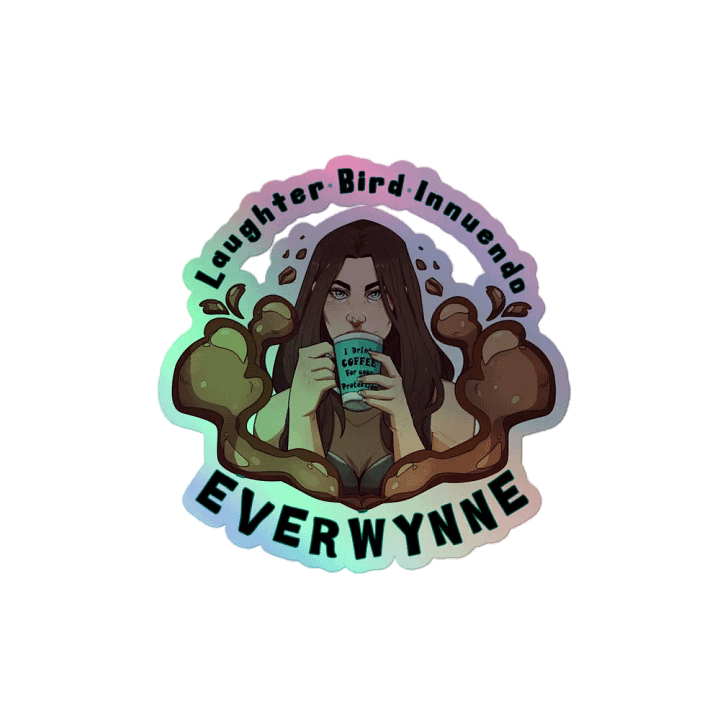 Laughter * Bird * Innuendo Holo Sticker product image (2)