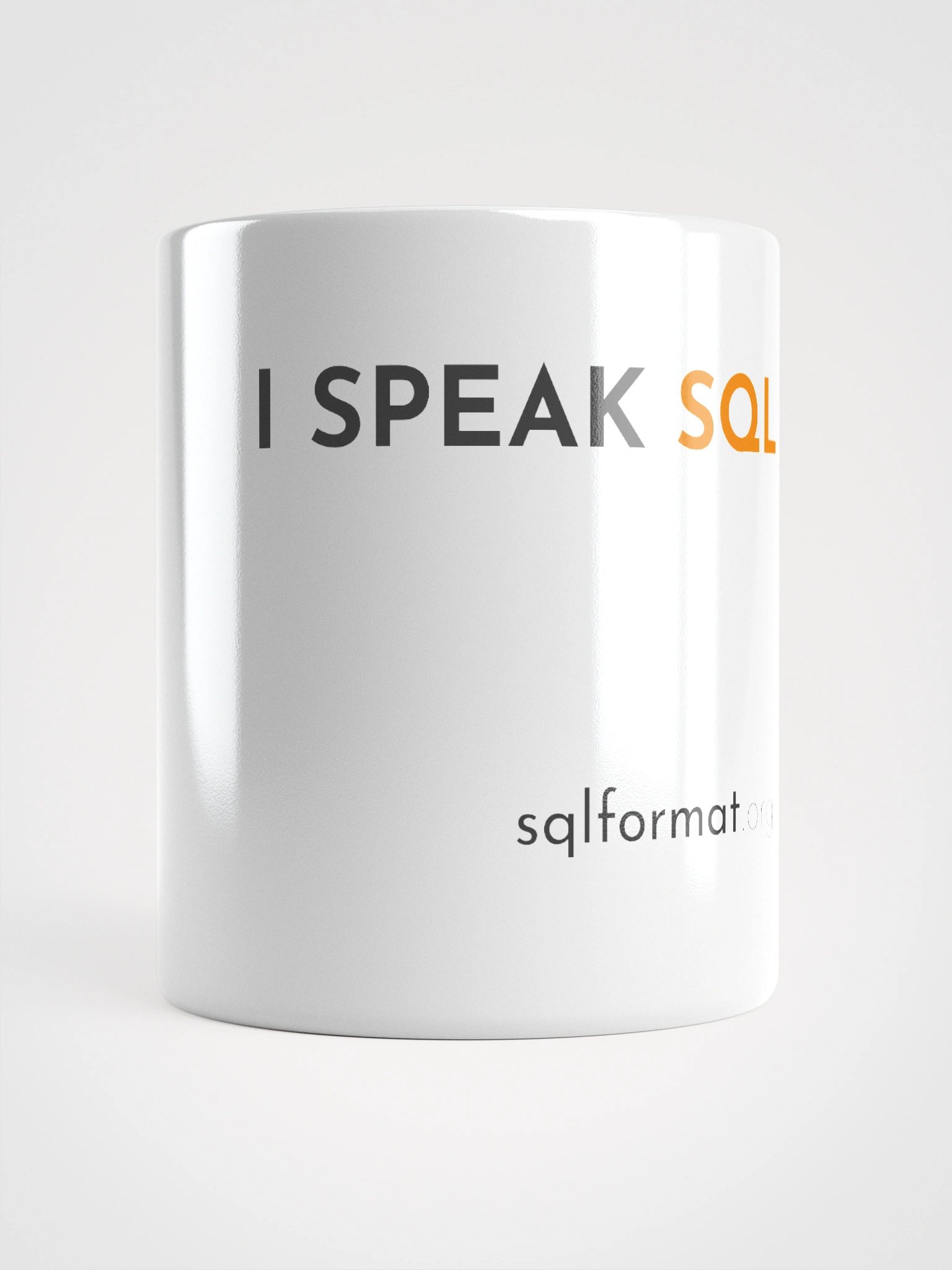 I Speak SQL Mug product image (1)