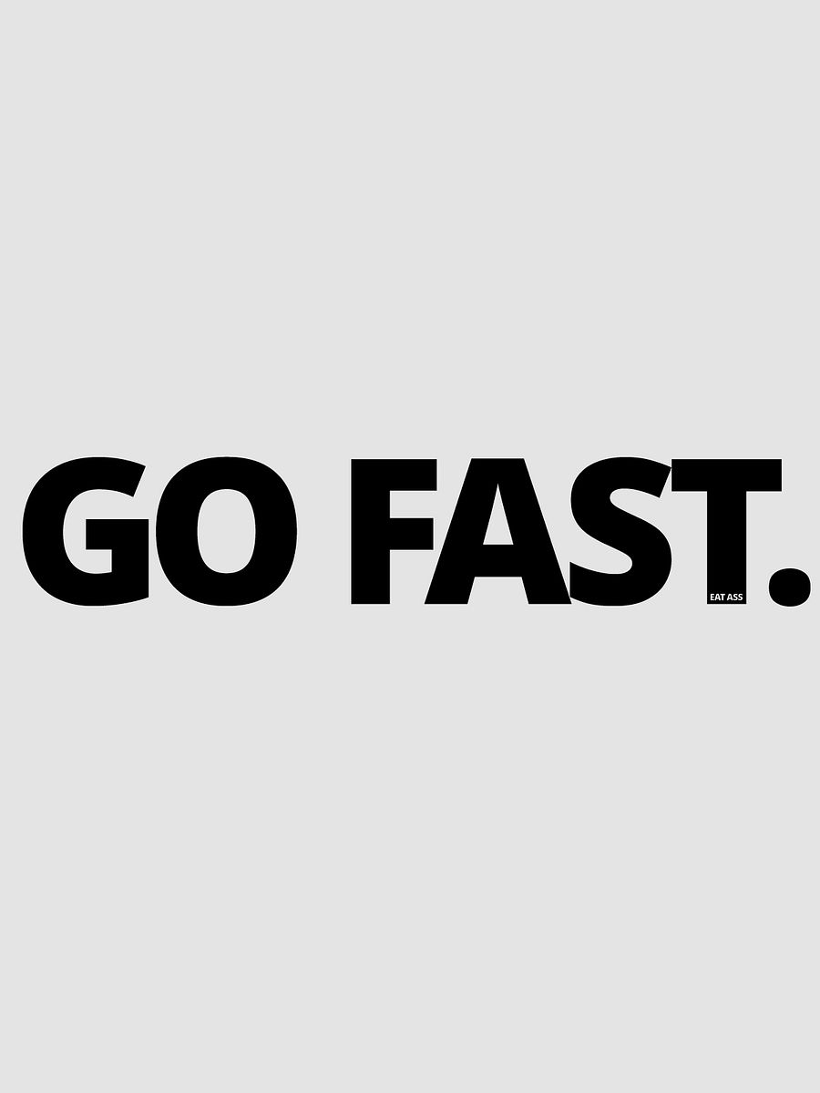 GO FAST (Eat Ass) // Dark Printed Hoodie product image (5)