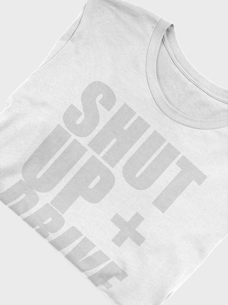 SHUT UP AND DRIVE - LIGHT T product image (3)