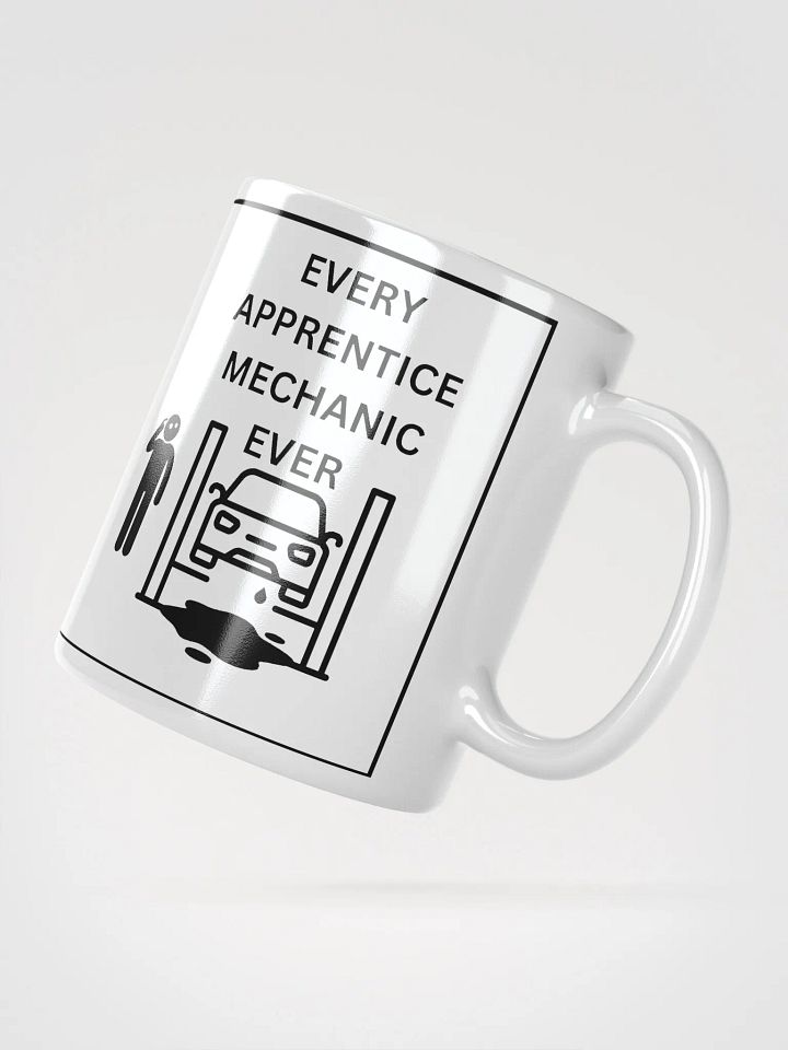 EVERY APPRENTICE MECHANIC EVER Coffee Mug product image (2)