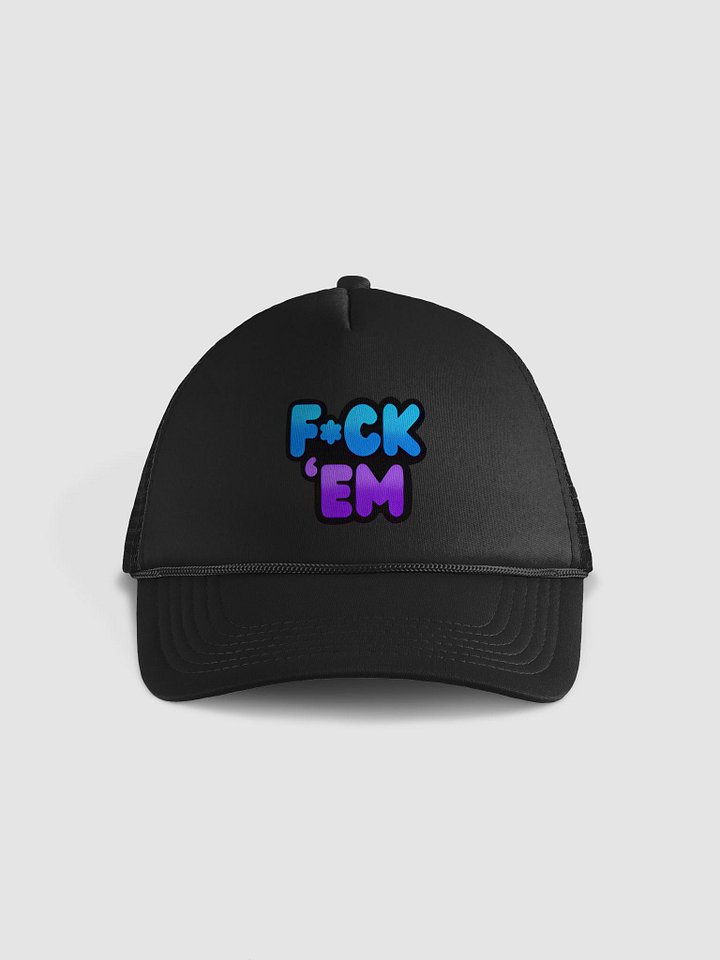 F*ck 'Em Hat product image (1)