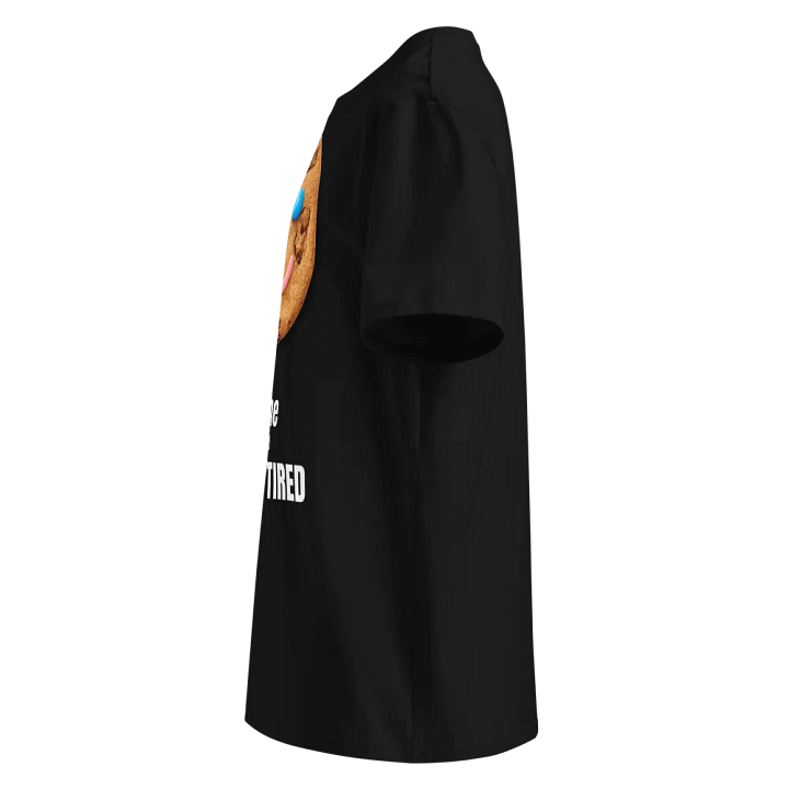 Trust me I'm not mad, I'M JUST TIRED product image (2)