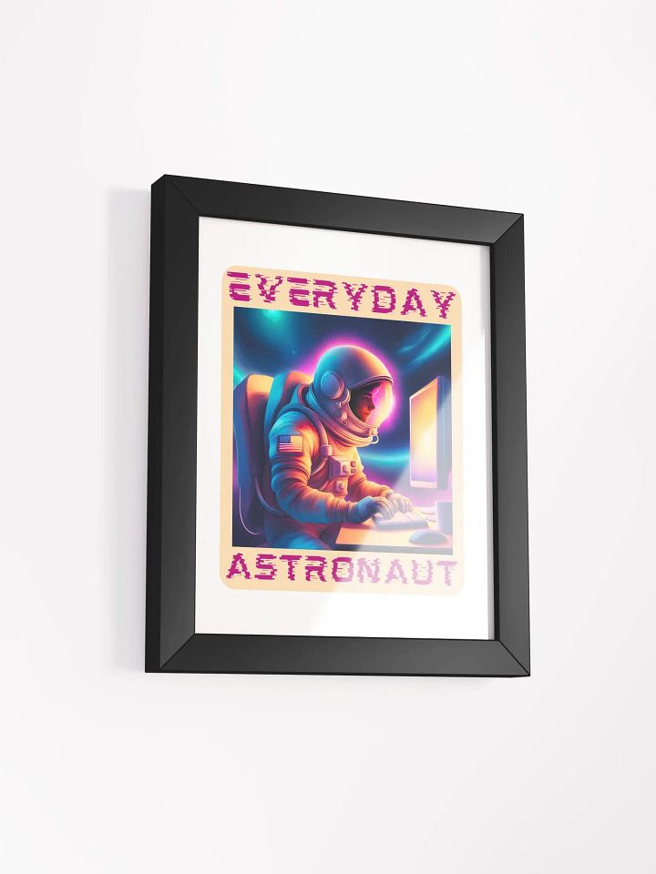 The Everyday Astronaut Working on Computer Framed Poster product image (42)