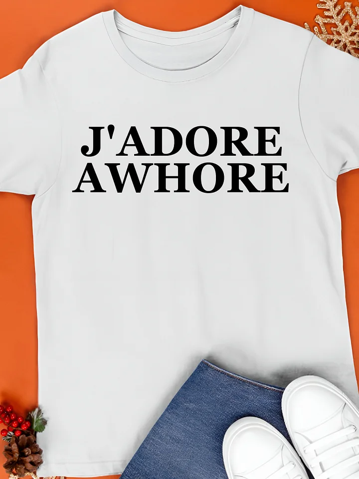 J'adore Awhore Shirt product image (1)