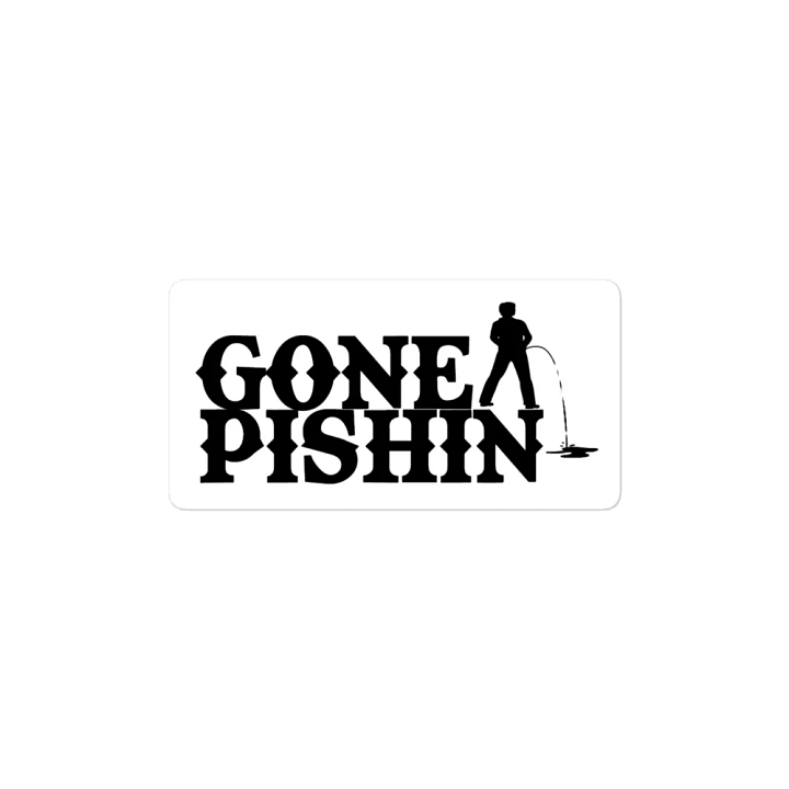 Gone Pishin Magnet (White) product image (1)