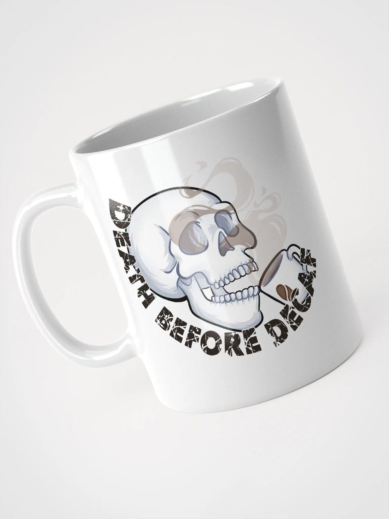 Death Before Decaf White Coffee Mug product image (3)