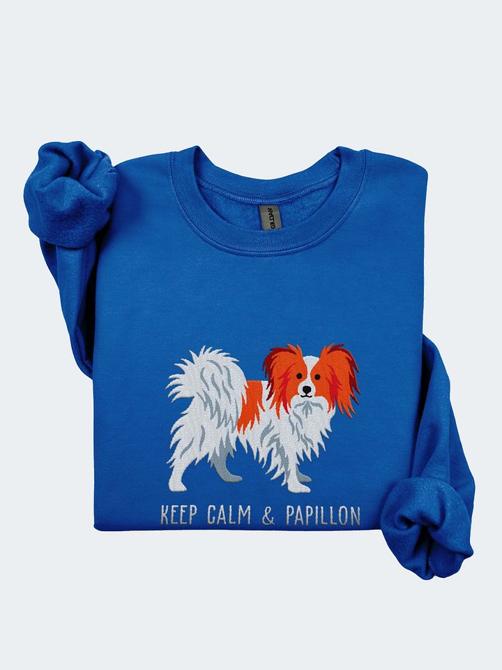Keep Calm and Papillon Sweatshirt (Embroidered) of a Papillon(Red & White) product image (1)