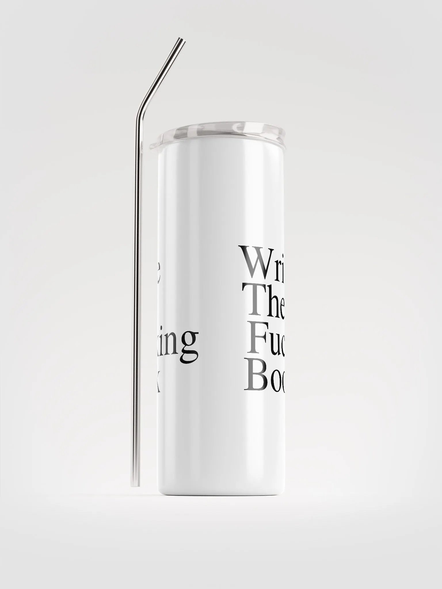 Write the Fucking Book Stainless Steel Tumbler product image (2)