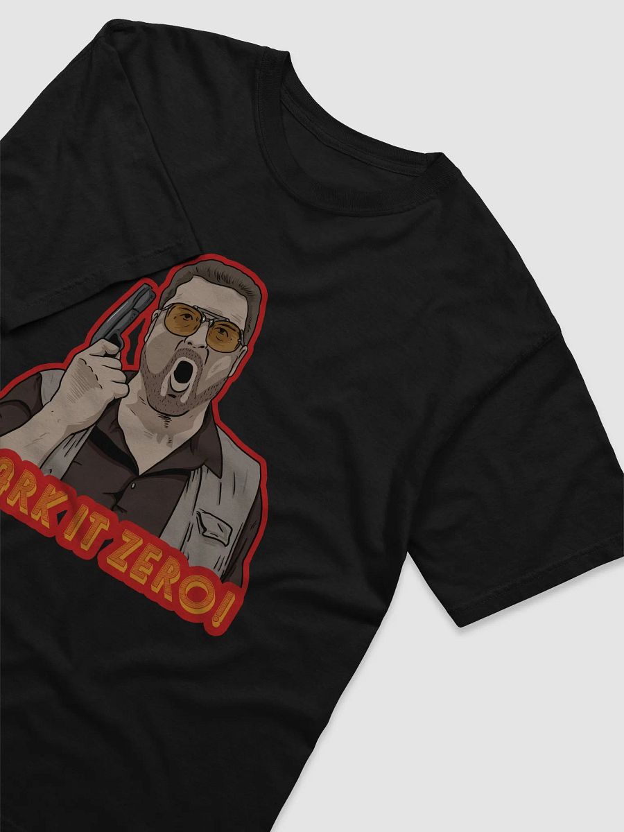 Mark It Zero! - The Big Lebowski product image (3)