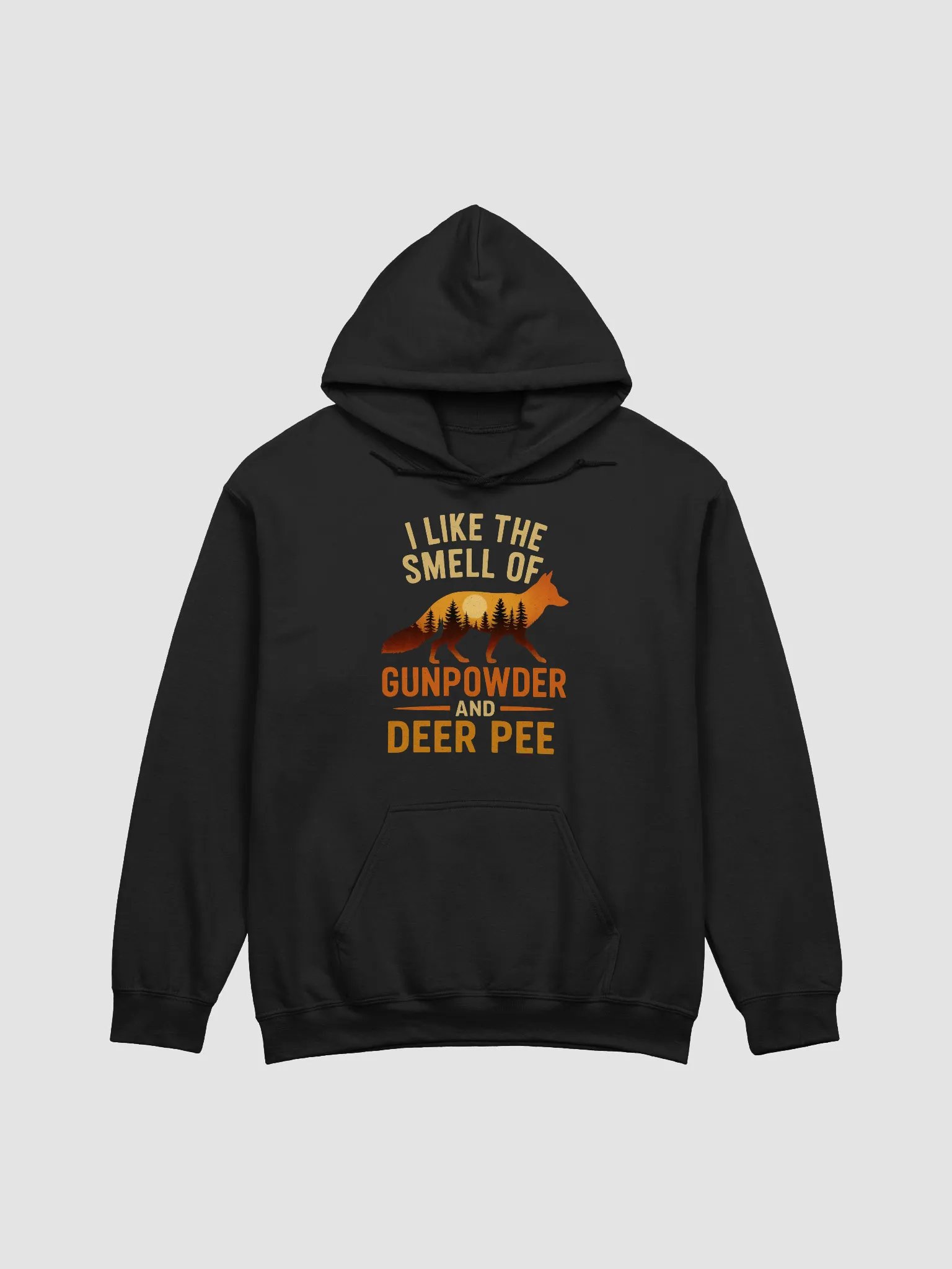 Funny Hunting Hoodie – I Like the Smell of Gunpowder and Deer Pee product image (4)
