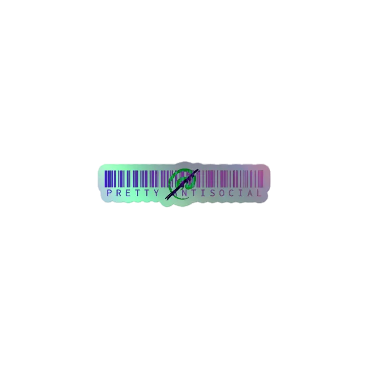 Pretty AntiSocial Holographic Barcode Sticker product image (1)