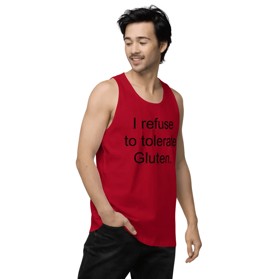 I refuse to tolerate gluten tank top product image (28)