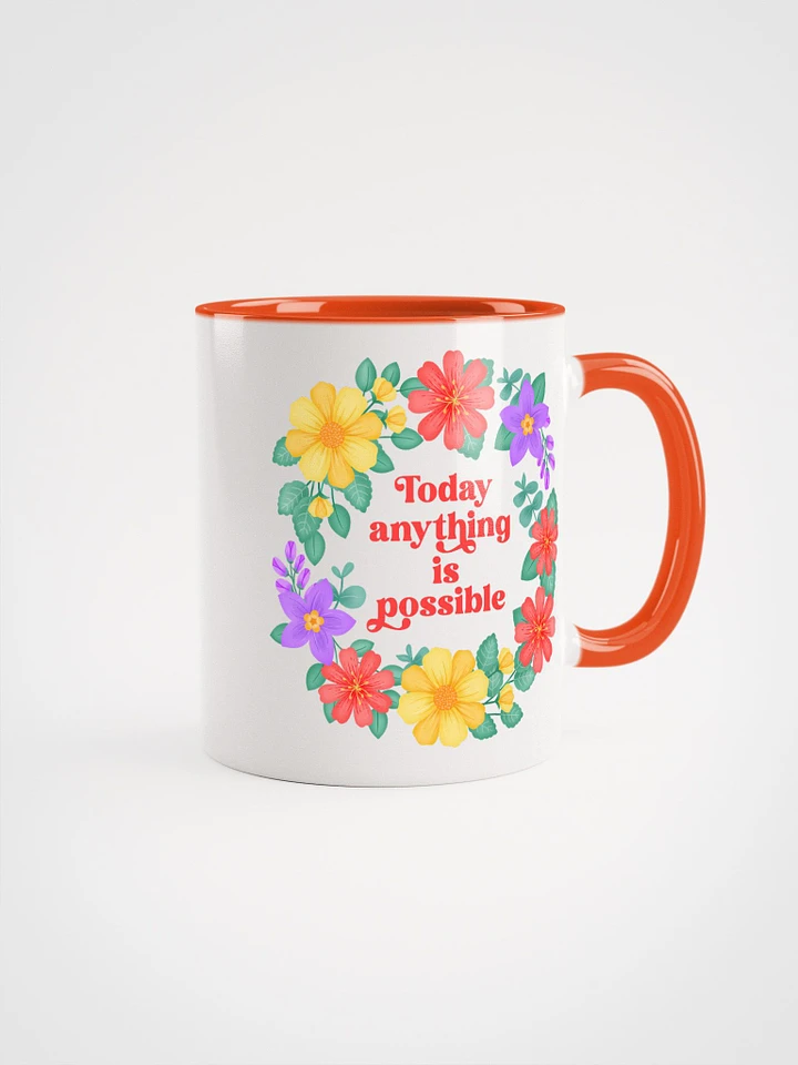 Today anything is possible - Color Mug product image (1)