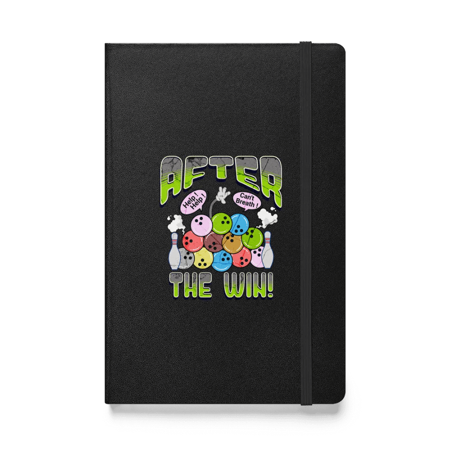 After The Win Bowling Ball Expressive Hardcover Notebook product image (1)