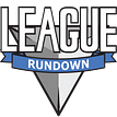 League Rundown