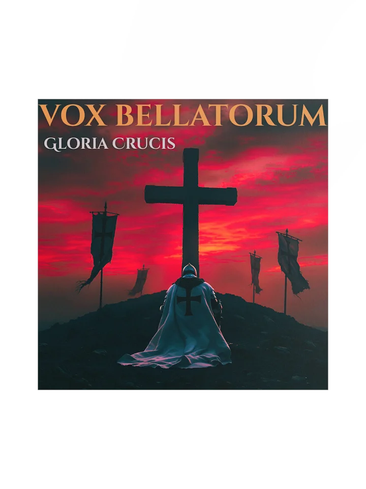 Vox Bellatorum – Gloria Crucis EP Poster (18″ × 18″, Matte Museum Print) product image (1)