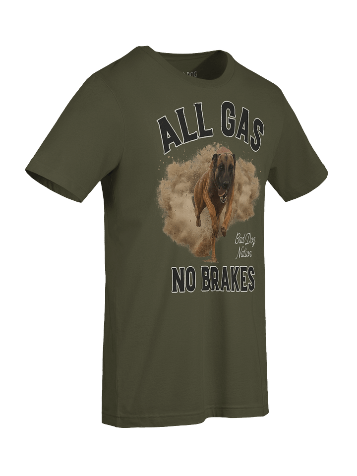 All Gas No Brakes - PREMIUM ADULT UNISEX T-SHIRT product image (2)