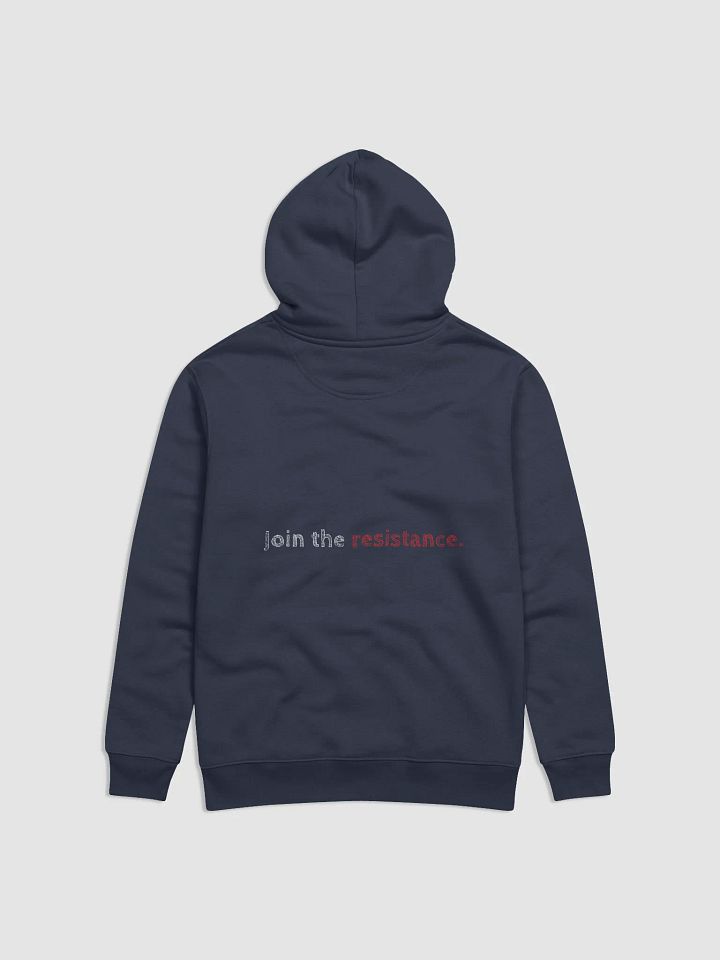 The "Join the resistance" Hoodie product image (2)