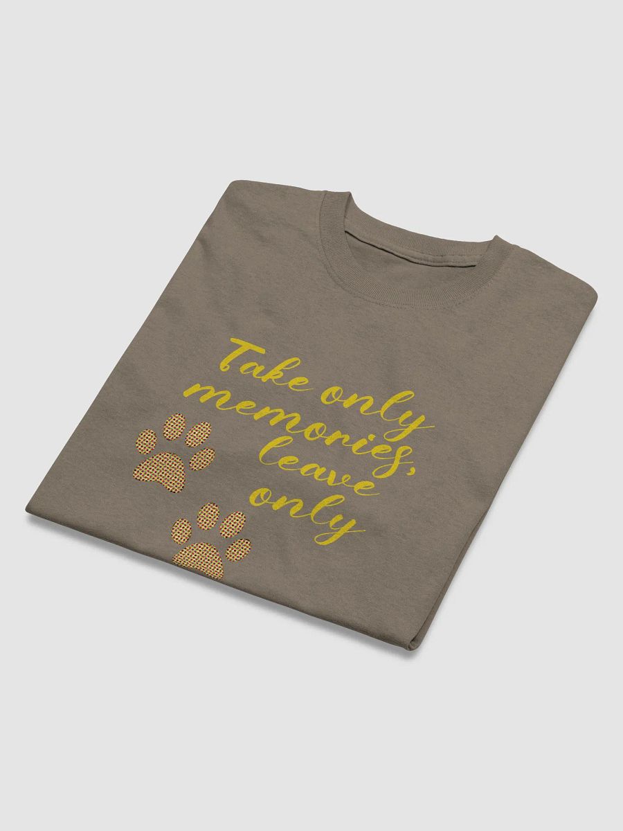 Take only memories, leave only footprints. product image (23)