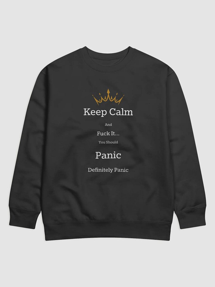 Keep Calm Sweatshirt product image (1)
