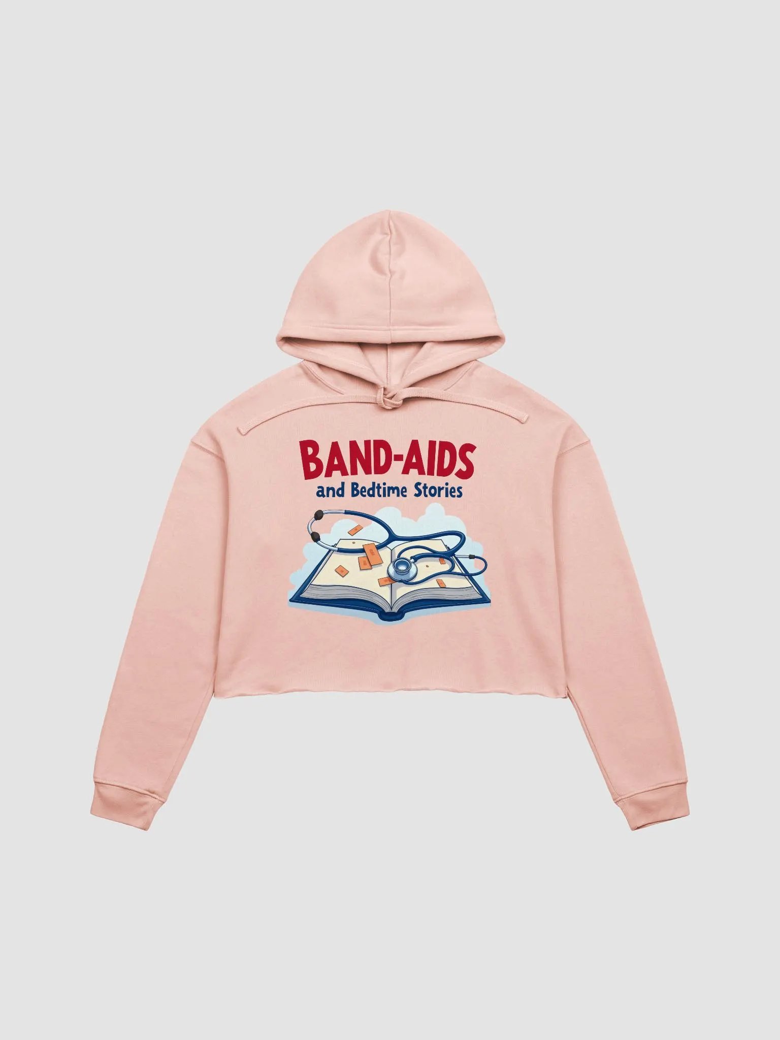 band-aids, bedtime stories, medical dads, medical moms Crop Hoodie product image (2)