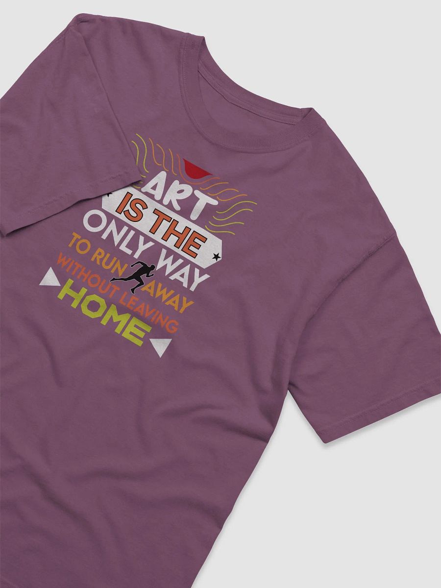 ART IS THE ONLY WAY TO RUN AWAY product image (41)
