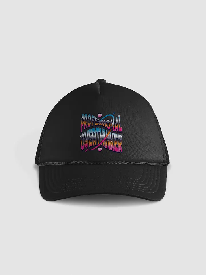 Professional Overthinker Foam Trucker Hat product image (1)