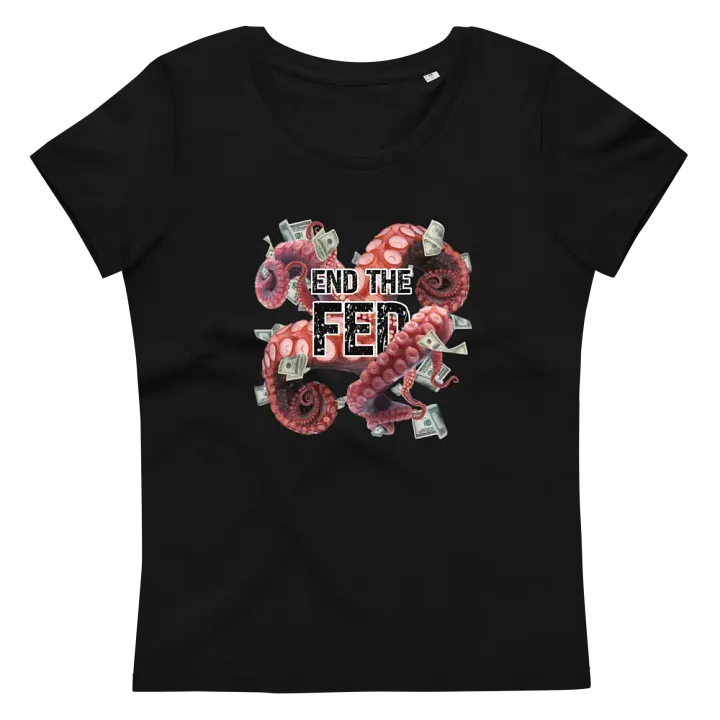 “End The Fed” Women’s Fitted T-Shirt product image (1)