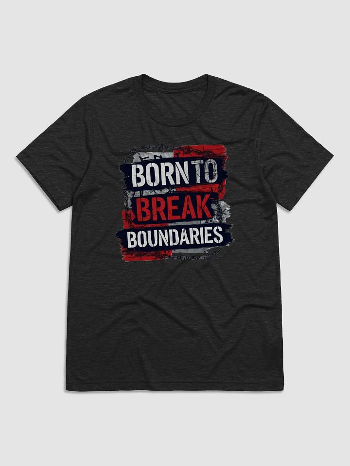 Born To Break Boundaries product image (1)
