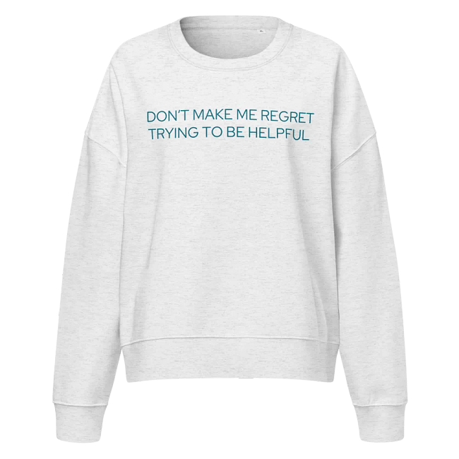 Don’t Make Me Regret