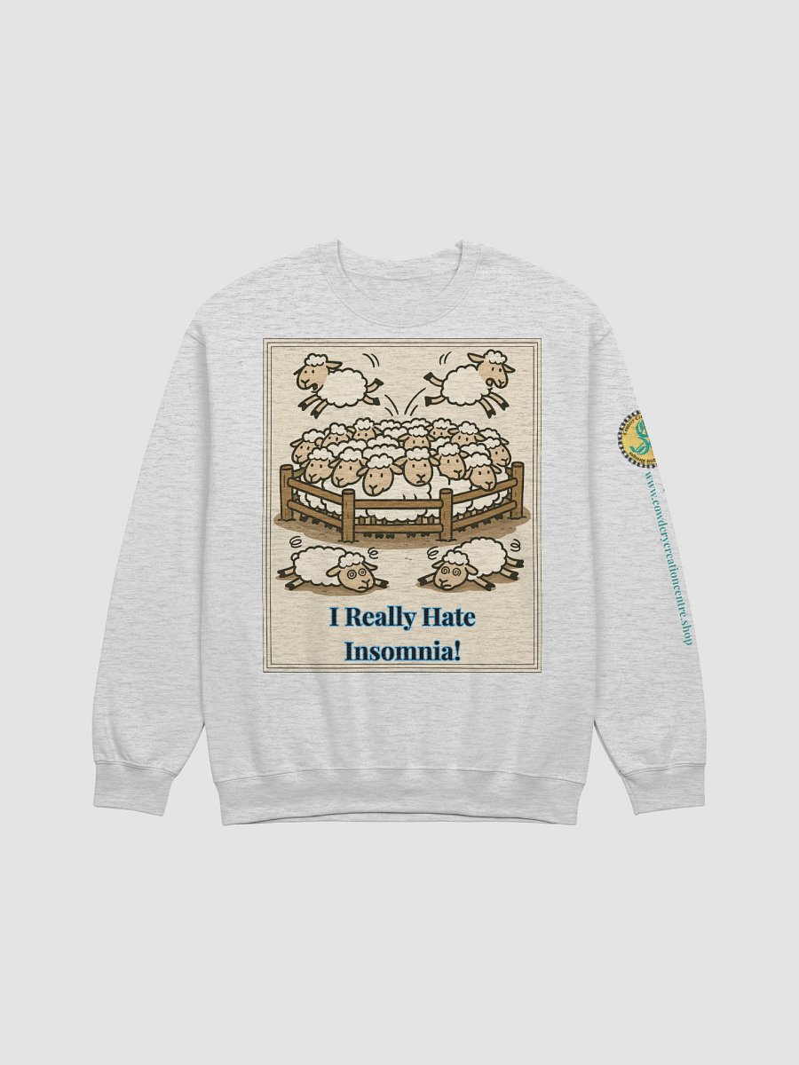 I Really Hate Insomnia (Both) Gildan Classic Crewneck Sweatshirt Light Colors product image (3)