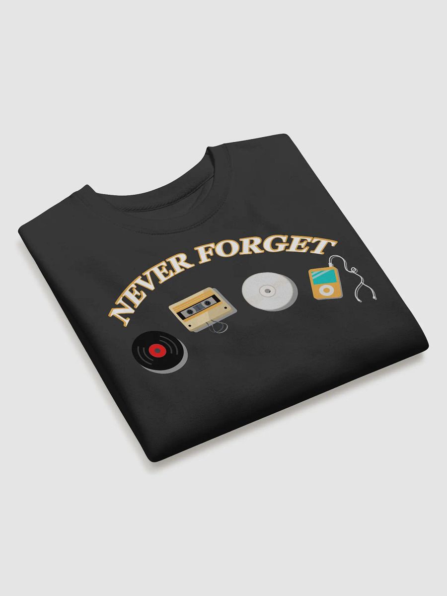 Never Forget Music Sweatshirt product image (3)