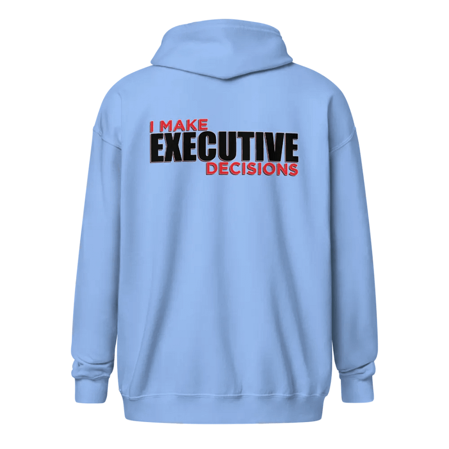 I MAKE EXECUTIVE DECISIONS V3 product image (5)