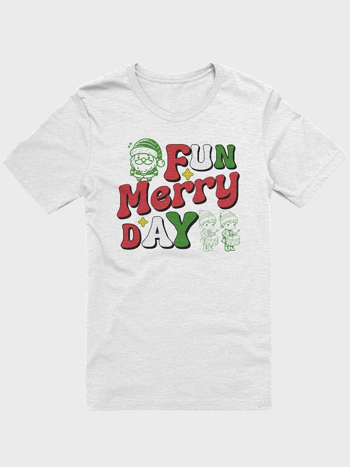 Fun Merry Day T-Shirt product image (2)