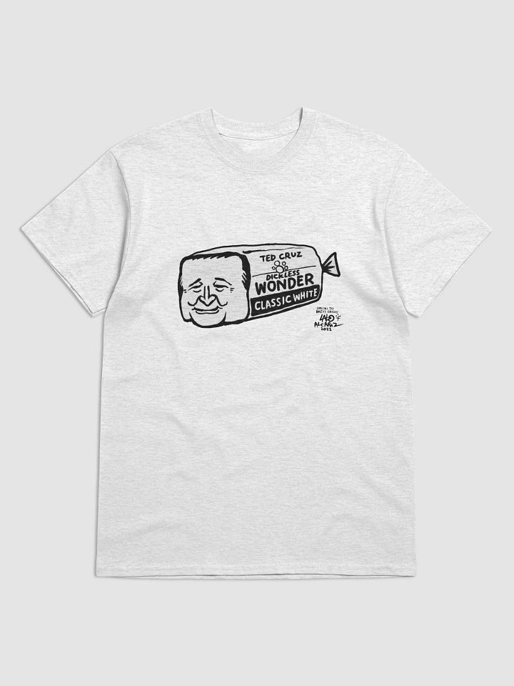 Ted Cruz the Dickless wonder bread. product image (1)