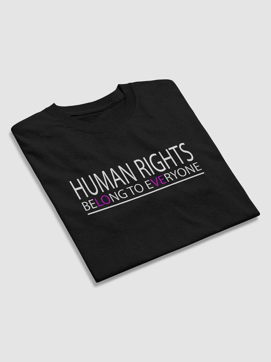 Human Rights Belong to Everyone Tshirt product image (3)