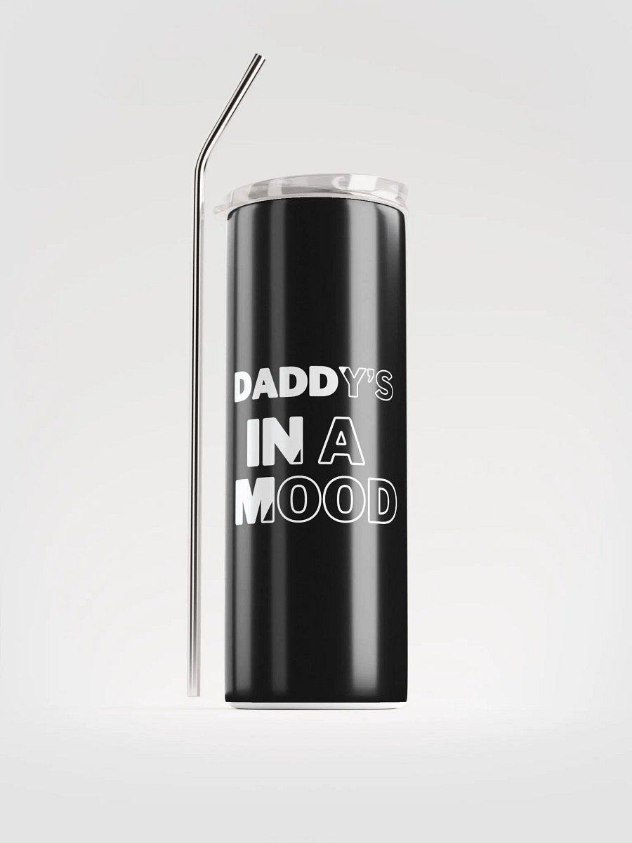 daddy's in a mood tumbler product image (1)